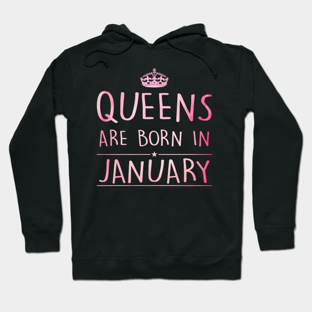 Queens Are Born In January Hoodie by super soul